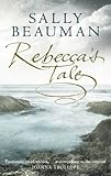 Rebecca's tale