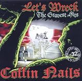 Let`s Wreck: Gravest Hits