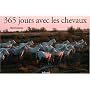 365 Jours avec les chevaux de Elise Rousseau