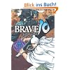 Brave 10 Bd. 07