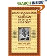  Great Documents In American Indian History  by Wayne Moquin and Charles Van Doren