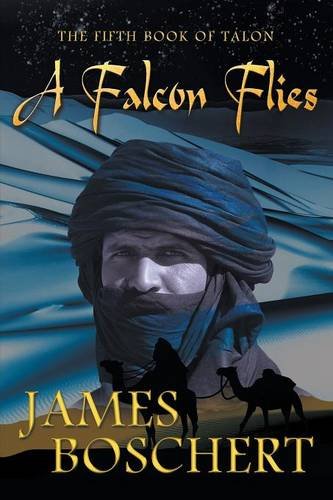 A Falcon Flies, by James Boschert