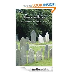 Justice At Salem: Reexamining The Witch Trials