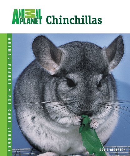 Chinchillas (Animal Planet® Pet Care Library)