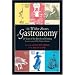 The Wilder Shores of Gastronomy: Twenty Years of Food Writing