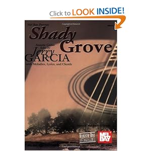 Mel Bay Shady Grove Acoustic Guitar Solos Jerry Garcia and Dix Bruce