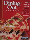 Weight Watchers Dining Out Companion [ 0013003 1/03 ICP#13003 ] Points values for food served at 60 popular chain restaurants, with nearly 2,000 new and updated entries!