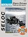 Selco Mercruiser: Stern Drives 2001-06 Repair Manual, All Gasoline Engines and Drives