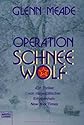 Operation Schneewolf.