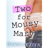 Two for Mousy Mary (Sugar Valley High)