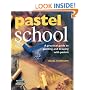 Pastel School (Learn as You Go)