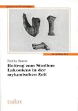 Zoom Produkt-Bild: Beitrag zum Studium Lakoniens in der mykenischen Zeit
