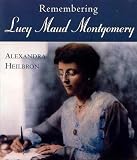Remembering Lucy Maud Montgomery