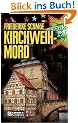 Kirchweihmord. Katinka Palfys zweiter Fall