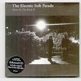 ELECTRIC SOFT PARADE - SILENT TO THE DARK - CD (not vinyl)