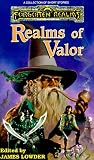 Realms of Valor (Forgotten Realms Anthology)