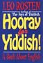 Hooray for Yiddish!: A Book about English