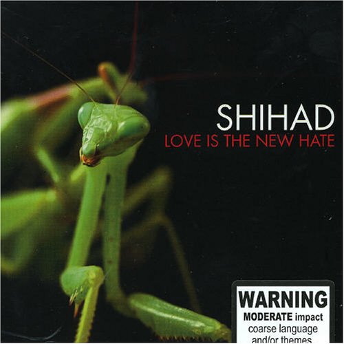 Shihad - Love Is the New Hate