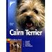 Cairn Terrier. Auswahl, Haltung, Erziehung, Besch�ftigung