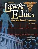 Glencoe Law & Ethics For Medical Careers, Student Text
