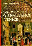 Art And Life In Renaissance Venice