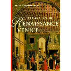 Art & Life in Renaissance Venice (Abrams Perspectives)