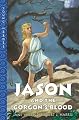 Jason and the Gorgon's Blood (Young Heroes)