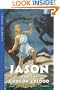 Jason and the Gorgon's Blood (Young Heroes)