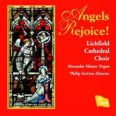 Angels Rejoice (Scriven, Lichfield Cathedral Choir)