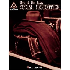 Social Distortion - Live at the Roxy (Guitar Recorded Version)