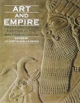Art and Empire: Treasures from Assyria in the British Museum