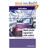 Mein Auto repariert sich selbst - Und andere Technologien von �bermorgen