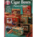 Cigar Boxes Purses & Projects