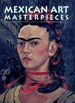 Mexican Art Masterpieces