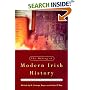 The Making of Modern Irish History: Revisionism and the Revisionist Controversy