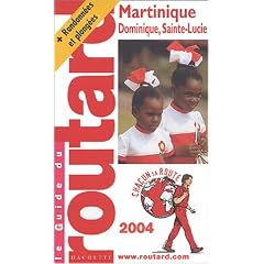 Guide Routard : Martinique 2004