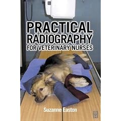 Practical Radiography for Veterinary Nurses