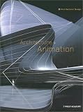 Architecture + Animation (Architectural Design)
