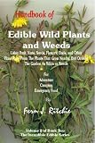 Handbook of Edible Plants and Weeds, Volume 2 (Incredible Edibles Series)