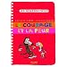 Le courage et la peur