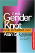 Gender Knot Revised Ed: Unraveling Our Patriarchal Legacy