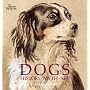 Dogs: History . Myth . Art: History, Myth, Art (Gift Books)