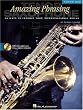 Amazing Phrasing - Tenor Saxophone: 50 Ways to Improve Your Improvisational Skills