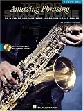 Amazing Phrasing Tenor Saxophone: 50 Ways to Improve Your Improvisational Skills