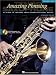 Amazing Phrasing - Tenor Saxophone: 50 Ways to Improve Your Improvisational Skills