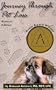 Journey Through Pet Loss - Revised Edition 2000