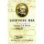 Lightning Man: The Accursed Life of Samuel F. B. M&hellip by Kenneth Silverman