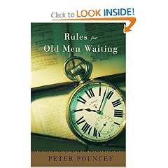 Rules for Old Men Waiting: A Novel