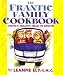Books : The Frantic Family Cookbook: (Mostly) Healthy Meals in Minutes