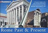 Frommer's Rome Past & Present